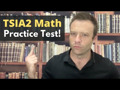 TSIA2 Math Practice Test!