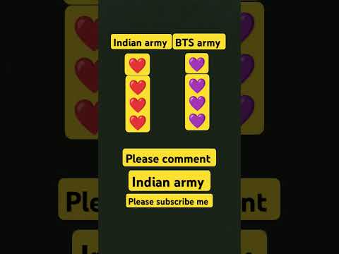 please comment indian army โค๏ธor BTS army ๐#shortvideo #indianarmy #btsarmy #viral #13million