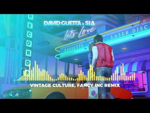 David Guetta & Sia - Let's Love (Vintage Culture, Fancy Inc remix)