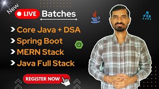 🚀 New Live Batches 2025 || Core Java + DSA, Spring Boot, MERN & Full Stack Development