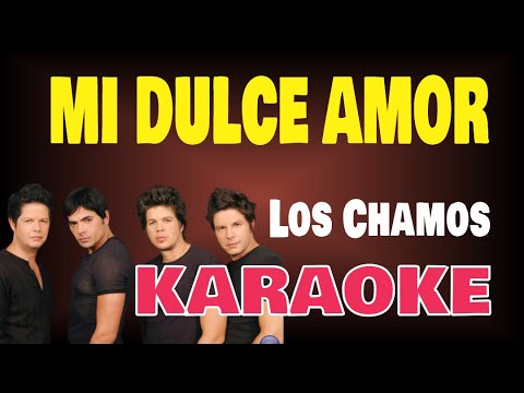 Karaoke | MI DUCE AMOR – Los Chamos
