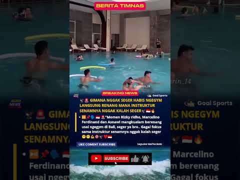 GIMANA NGGAK SEGER HABIS NGEGYM LANJUT RENANG MANA INSTRUKTUR SENAMNYA NGGAK KALAH SEGER LAGI