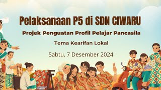 Pelaksanaan P5 di SDN Ciwaru