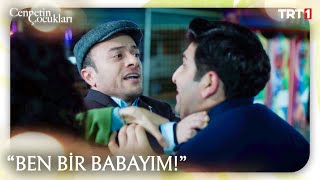 "Sen bana 'baba' dedin!" | #CennetinÇocukları
