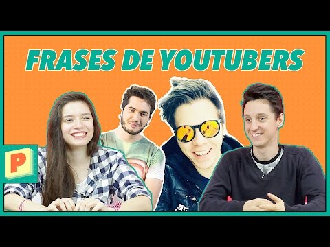 FRASES TIPICAS DE YOUTUBERS (CON YOUTUBERS) | PILO