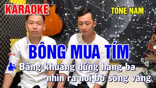 KARAOKE BÔNG MUA TÍM | TONE NAM - Beat dễ hát HOÀNG DIỄN FT HỮU TOÁN  ( bâng khuâng đứng hàng ba)