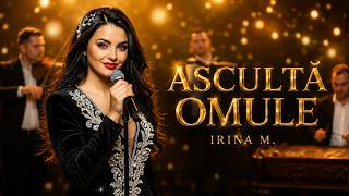 Manea Nouă 2026: Ascultă Omule - Irina M Te Va Șoca 💎