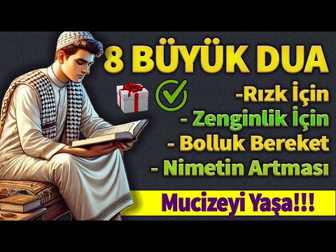 8 MUCİZEVİ DUA DİNLE Bütün Dilekler İçin