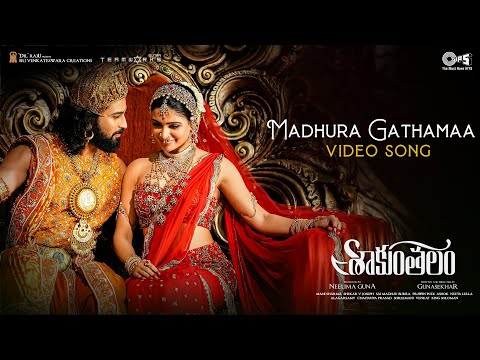 Madhura Gathamaa - Video Song |Shaakuntalam |Samantha, Dev |Armaan Malik, Shreya Ghoshal|Mani Shrama