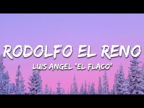 Luis Angel "El Flaco" - Rodolfo El Reno (Letra / Lyrics)