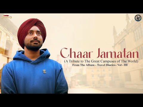Chaar Jamatan (Official Video) | Satinder Sartaaj | Travel Diaries Vol-III | Punjabi Song 2025