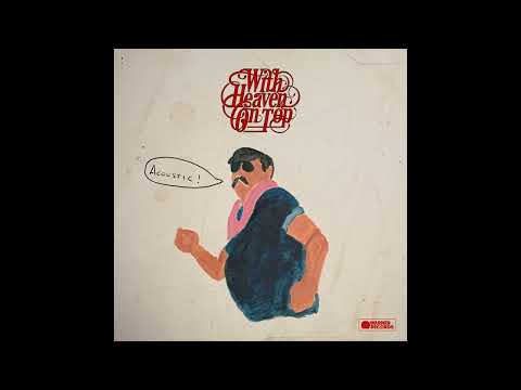 Zach Bryan - With Heaven On Top (Acoustic)