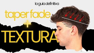 Taper Fade con Textura, creación de forma + pulido del degradado. FORMACION CORTE COMPLETO