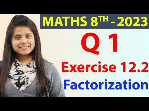 Q 1 - Ex 12.2 - Factorization - NCERT Maths Class 8th - Chapter 12, New Syllabus 2023 CBSE