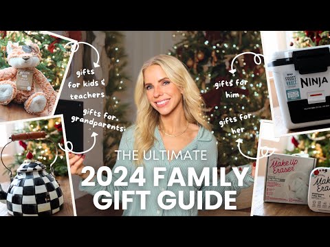 2024 ULTIMATE HOLIDAY GIFT GUIDE  - moms, dads, grandparents, children, pets, teachers + MORE!