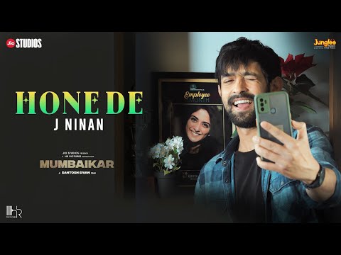 Hone De Song | Mumbaikar Movie Song | J Ninan | Latest Bollywood Songs 2023