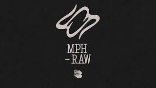 MPH - Raw [Black Book Records]