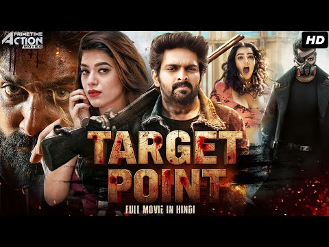 TARGET POINT - Full Action Romantic Movie Dubbed In Hindi | Naga Shaurya, Yamini Bhaskar, Ajay