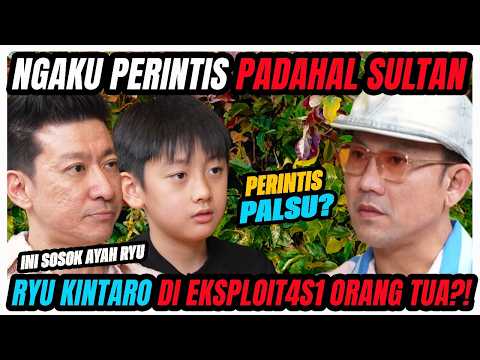 PERINTIS❓ ATAU K**RBAN EK55PL*IT44SI❓ KITA PANGGIL ORANGTUANYA JUJUR2AN DISINI- RYU KINTARO