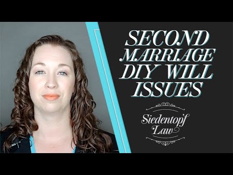 DIY Second Marriage Inheritance Issues
