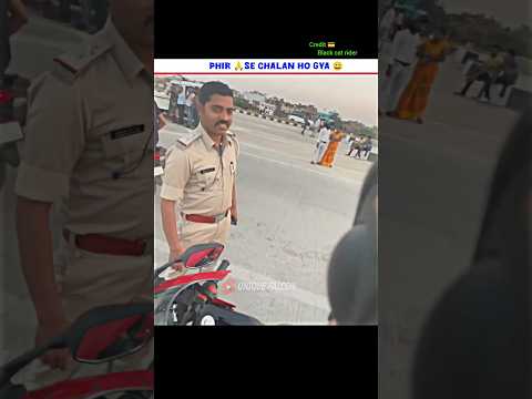 phir🙏 se chalan ho gya 😀|| #shorts #viralvideo #motovlog