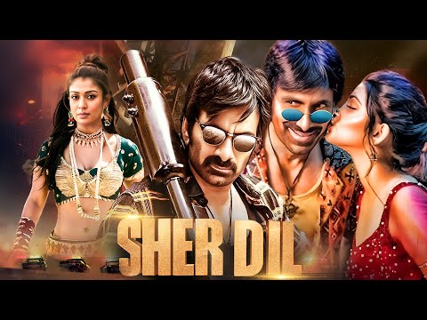 Sher Dil Full Hindi Dubbed Movie | Ravi Teja, Nayantara, Sonu Sood, Prakash Raj |South Action Movies