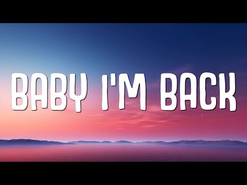 The Kid LAROI - BABY I'M BACK (Lyrics)