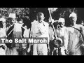 Gandhi's Salt March and Its Impact