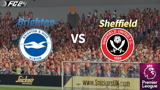 FC 24 /Brighton vs Sheffield / Premier League