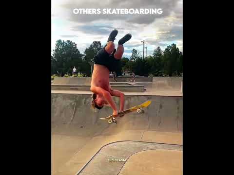 Others skateboarding vs The last man skateboarding