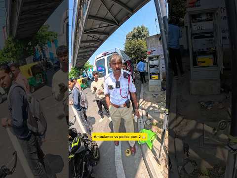 Bengaluru police vs ambulance part-2 #lekigoswami #bengaluru