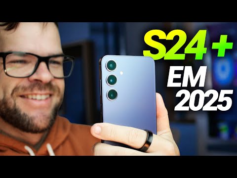 GALAXY S24 Plus em 2025: VALE MUITO!