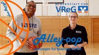 Alley-oop: Business-Treffer für Firmenkunden