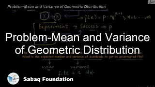 Problem-Mean and Variance of Geometric Distribution