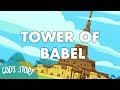 The Story of the Tower of Babel