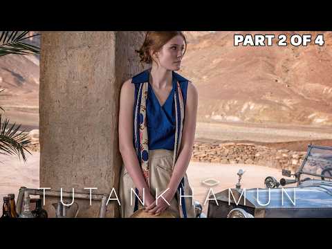 Tutankhamun | Part 2 of 4 | FULL MOVIE | Sam Neill | Archaeology Adventure Drama
