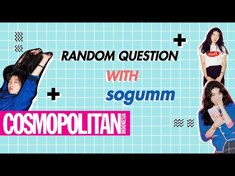 sogumm Answers Random Questions with Cosmopolitan Indonesia