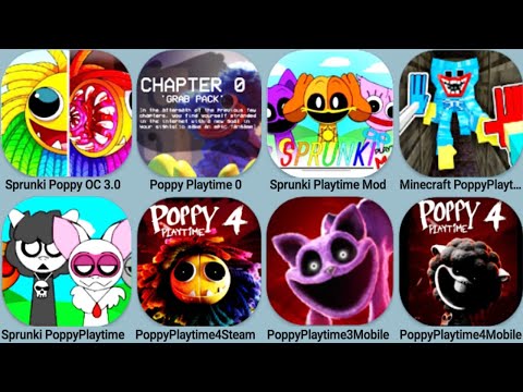 Sprunki Poppy Yarnaby OC 3.0, POPPY Playtime 0, Poppy 3 Mobile+Steam, Poppy 4 Mobile+Steam,Poppy MOD