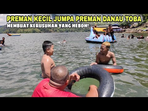 Preman kecil jumpa preman danau toba!