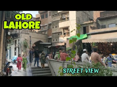 Inside Old city of Lahore Street View Gali Surjan Singh & Dehli Gate | Hidden Gems Revealed