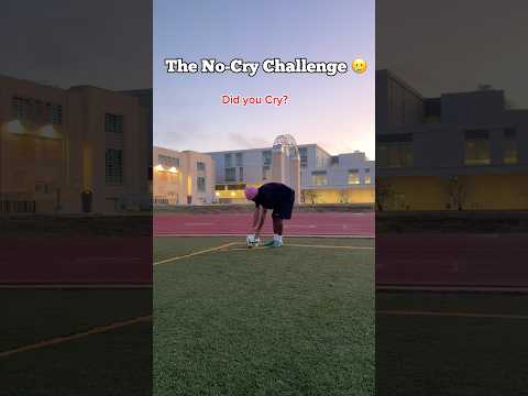 The No “CRY” Challenge 😥 #footballers #football #nocry #challenge #soccerplayer #footballshorts
