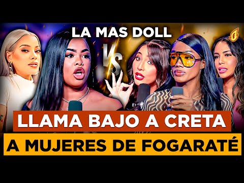 LA MAS DOLL LLAMA BAJO A CRETA A MUJERES DE FOGARATÉ POR DEFENDER A LA INSUPERABLE Y LA PERVERSA