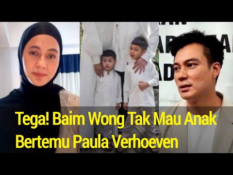 TEGA! Baim Wong Tak Mau Anak Bertemu Paula Verhoeven, Sang Model Berikan Reaksinya