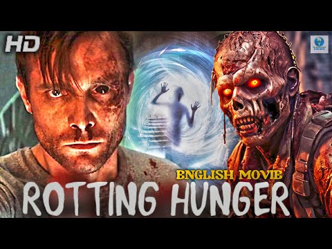 Rotting Hunger | Zombie Horror Movie in English | Hollywood Movie in HD with Eng Sub