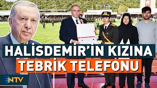 Cumhurbaşkanı Erdoğan, Ömer Halisdemir'in Kızını Tebrik Etti | NTV