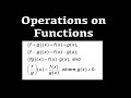 Operations on Functions: Domain and Range