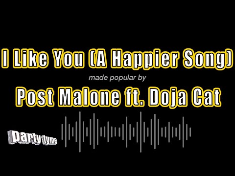 I Like You (A Happier Song) – Post Malone ft. Doja Cat (Karaoke Version)