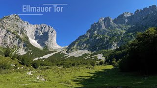 Wilder Kaiser | Ellmauer Tor | Sommer 2025