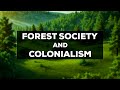Colonial Impact on Forests and Resources