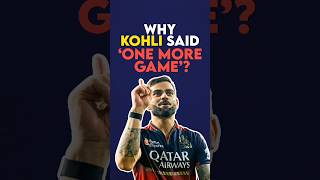 Why did Kohli say 'one more game'? 🤔 #RCB #IPL2025 #Shorts #Cricbuzz
